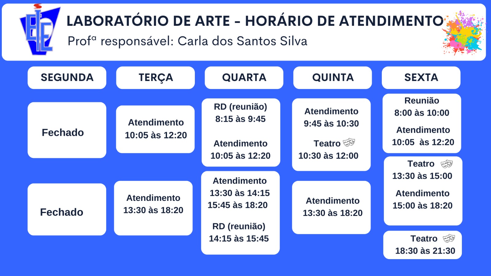 Horário de funcionamento do Laboratório de Arte